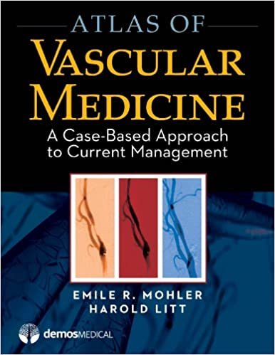 Atlas of Vascular Medicine: A Case-Based Approach to Current Management