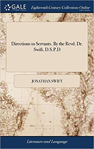 Directions to Servants. By the Revd. Dr. Swift, D.S.P.D indir