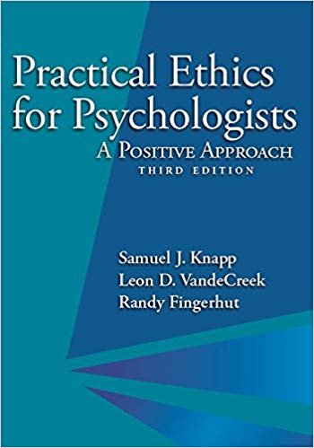 Practical Ethics for Psychologists: A Positive Approach 3rd Edition