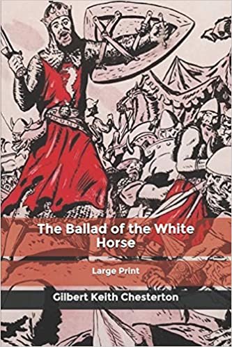 تحميل The Ballad of the White Horse: Large Print