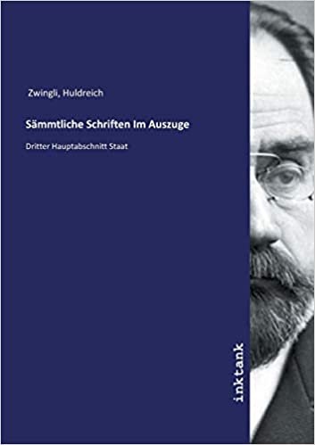 Zwingli, H: Sa¨mmtliche Schriften Im Auszuge indir