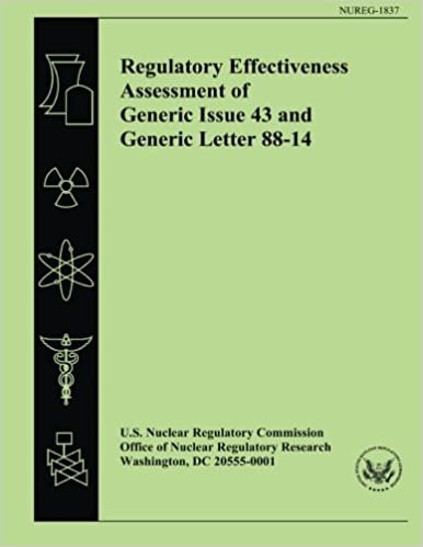 Regulatory Effectiveness Assessment of Generic Issue 43 and Generic Letter 88-14 indir