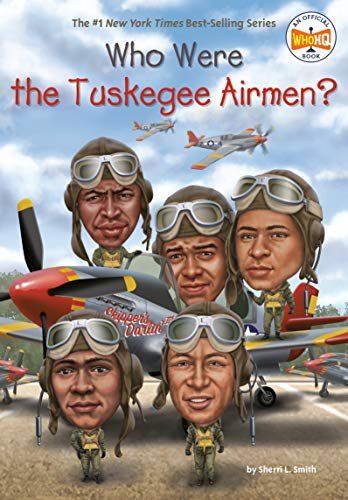 Who Were the Tuskegee Airmen? (Who Was?) (English Edition)
