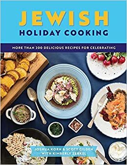تحميل Jewish Holiday Cooking: An International Collection of More Than 250 Delicious Recipes for Jewish Celebration