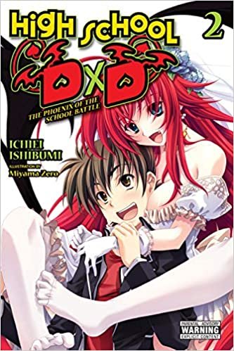 High School DxD, Vol. 2 (light novel): The Phoenix of the School Battle (High School DxD (light novel), 2)