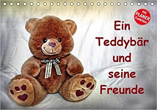 Chrystal, J: Teddybär und seine Freunde (Tischkalender 2020 indir