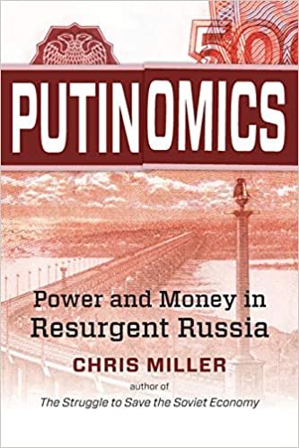 ダウンロード  Putinomics: Power and Money in Resurgent Russia 本