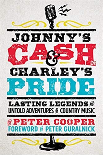 تحميل Johnny&#39;s Cash and Charley&#39;s Pride: Lasting Legends and Untold Adventures in Country Music