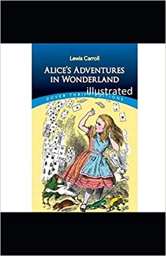 ダウンロード  Alice's Adventures in Wonderland  illustrated 本