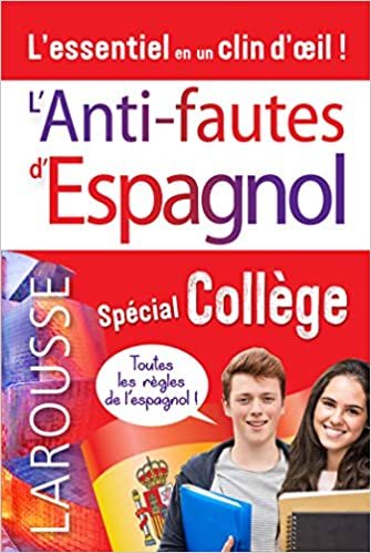 Anti-fautes d'espagnol, spécial collège indir