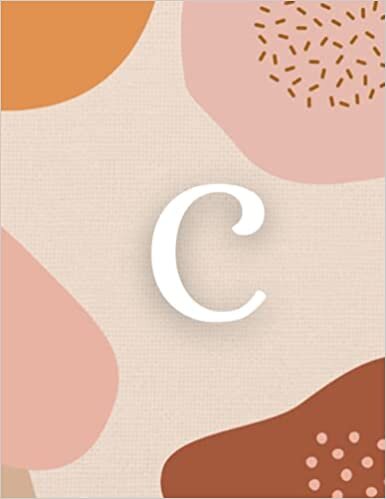 C: Monogram Lined Journal | 120 Pages | Large 8.5 x 11 inches (Boho Chic Monogram Journals) indir