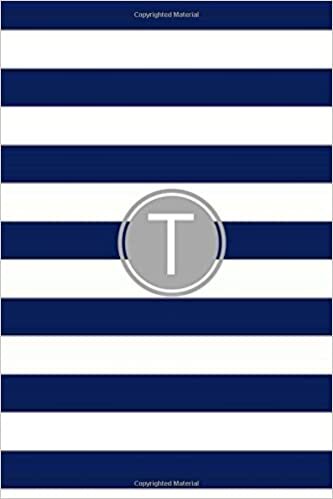 indir T: Blue and White Stripes / Gray Monogram Initial &#39;T&#39; Notebook: (6 x 9) Diary, Daily Planner, Lined Daily Journal For Writing, 100 Pages, Matte Cover