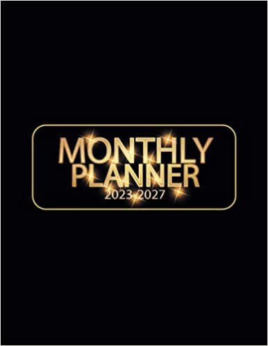 ダウンロード  Monthly Planner 2023-2027: 5 Year Planner 2023-2027 Monthly Calendar and Agenda Organizer, Schedule Planner and Organizer with Federal Holidays, (60 Months From January 2023 to December 2027) 本