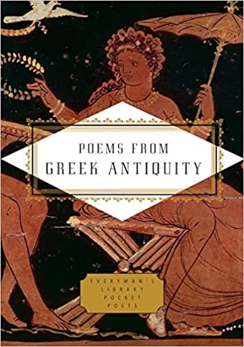 ダウンロード  Poems from Greek Antiquity (Everyman's Library Pocket Poets Series) 本