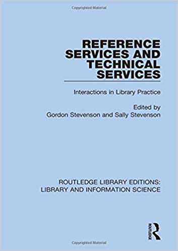 تحميل Reference Services and Technical Services: Interactions in Library Practice