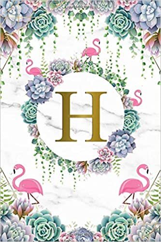 indir H: Pretty Monogram Initial H Wide Ruled Notebook for Women, Girls &amp; School - Girly Flamingo &amp; Marble Personalized Wide Lined Journal &amp; Diary - Desert Cactus &amp; Succulents Bonanza