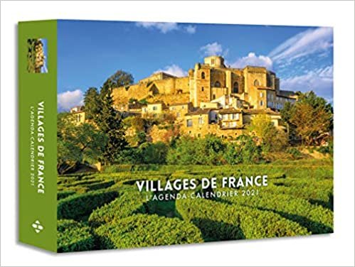 L'Agenda-calendrier Villages de France 2021 indir