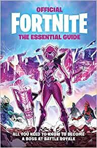 ダウンロード  FORTNITE Official The Essential Guide 本