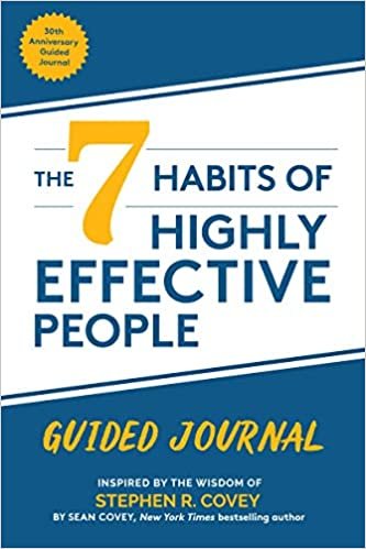 ダウンロード  The 7 Habits of Highly Effective People: Guided Journal (Time Management, Accomplish Goals, Personal Growth) 本