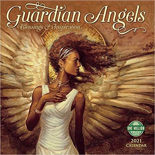 ダウンロード  Guardian Angels 2021 Calendar: Blessing's & Inspiration 本