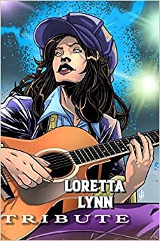 اقرأ Tribute: Loretta Lynn الكتاب الاليكتروني 