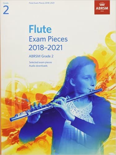 Flute Exam Pieces 2018-2021, ABRSM Grade 2: Selected from the 2018-2021 syllabus. Score & Part, Audio Downloads اقرأ