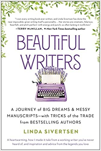 ダウンロード  Beautiful Writers: A Journey of Big Dreams and Messy Manuscripts--with Tricks of the Trade from Bestselling Authors 本
