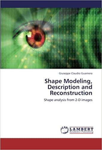 indir Shape Modeling, Description and Reconstruction: Shape analysis from 2-D images