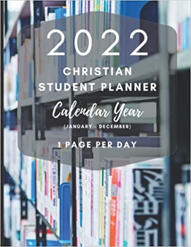 Hesed Publishing 2022 Christian Student Planner - Calendar Year (January - December) - 1 Page Per Day: Includes Daily Bible Reading Plan and Spaces to Record Your ... Bookshelf Theme | A Great Gift for Students | تكوين تحميل مجانا Hesed Publishing تكوين