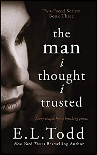 The Man I Thought I Trusted (Two-Faced, Band 3) indir