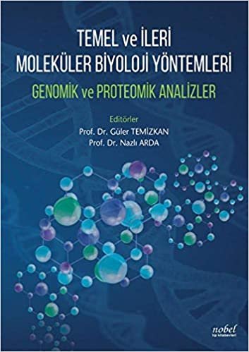indir Temel ve İleri Moleküler Biyoloji Yöntemleri: Genomik ve Proteomik Analizler