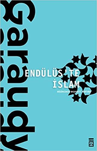 Endülüs’te İslam: Düşüncenin Başkenti Kurtuba indir