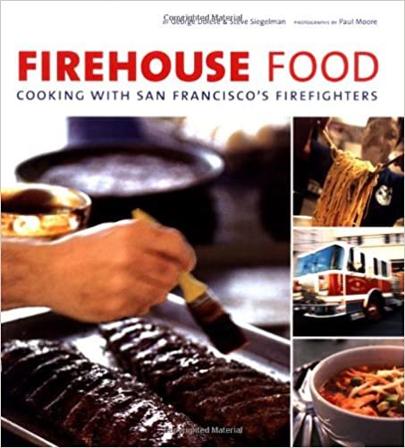 ダウンロード  Firehouse Food: Cooking with San Francisco's Firefighters 本