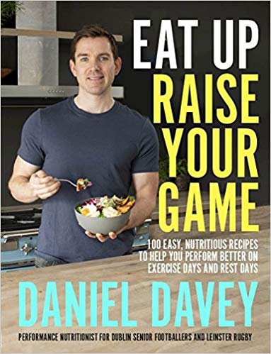 تحميل Eat Up, Raise Your Game: 100 easy, nutritious recipes to help you perform better on exercise days and rest days