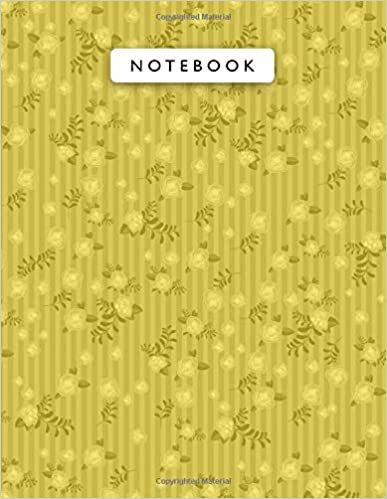 Notebook Golden Yellow Color Small Vintage Rose Flowers Mini Lines Patterns Cover Lined Journal: 8.5 x 11 inch, Planning, College, Work List, 110 Pages, A4, 21.59 x 27.94 cm, Monthly, Wedding, Journal