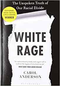 ダウンロード  White Rage: The Unspoken Truth of Our Racial Divide 本