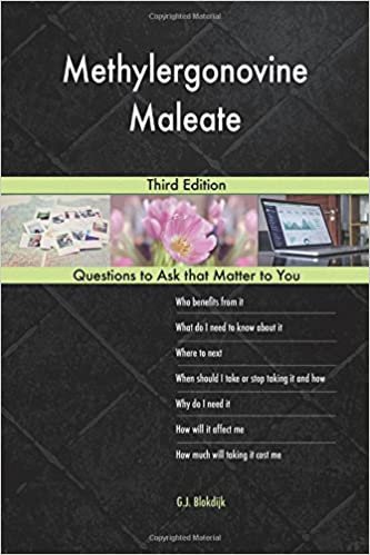 indir Methylergonovine Maleate; Third Edition