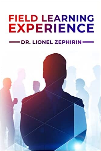 تحميل Field Learning Experience: The Emerging Leader
