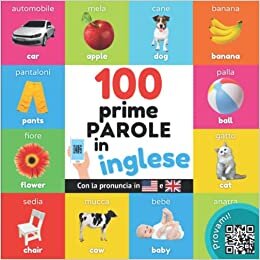 تحميل Le prime 100 parole in inglese: Libro illustrato bilingue per bambini: italiano / inglese con pronuncia (Italian Edition)