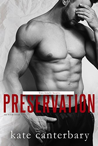 ダウンロード  Preservation (The Walsh Series Book 7) (English Edition) 本
