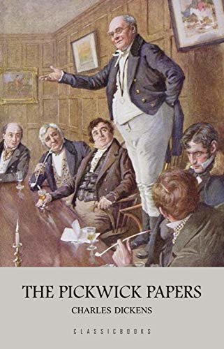 The Pickwick Papers (English Edition)