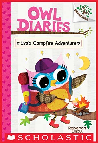 ダウンロード  Eva's Campfire Adventure: A Branches Book (Owl Diaries #12) (English Edition) 本