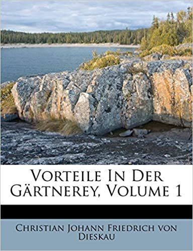 indir Vorteile in Der G Rtnerey, Volume 1