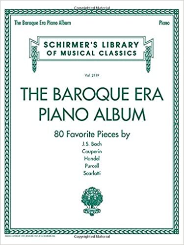 ダウンロード  The Baroque Era Piano Album: 80 Favorite Pieces by J.S. Bach, Couperin, Handel, Purcell, Scarlatti: Piano (Schirmer's Library of Musical Classics) 本