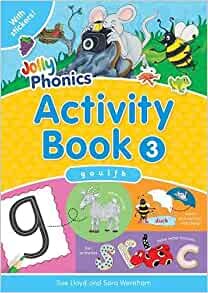 ダウンロード  Jolly Phonics Activity Book 3g, O, U, L, F, B (Jolly Phonics: Activity Book) 本