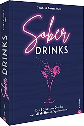 تحميل Sober Drinks: Die 50 besten Drinks aus alkoholfreien Spirituosen
