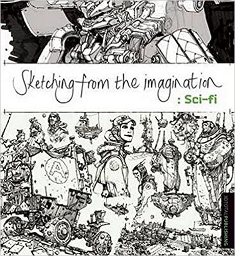 ダウンロード  Sketching from the Imagination: Sci-fi 本