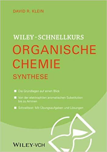 indir Wiley Schnellkurs Organische Chemie III: Synthese