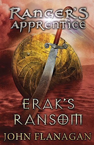 Erak's Ransom (Ranger's Apprentice Book 7) (English Edition)