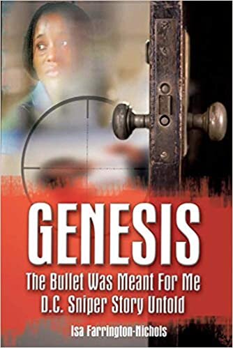 indir Genesis the Bullet Was Meant for Me D.c. Sniper Story Untold